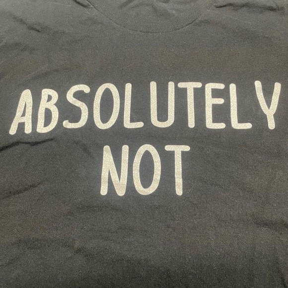 Gildan Tops - Black and White "Absolutely Not" Graphic Tee N0278